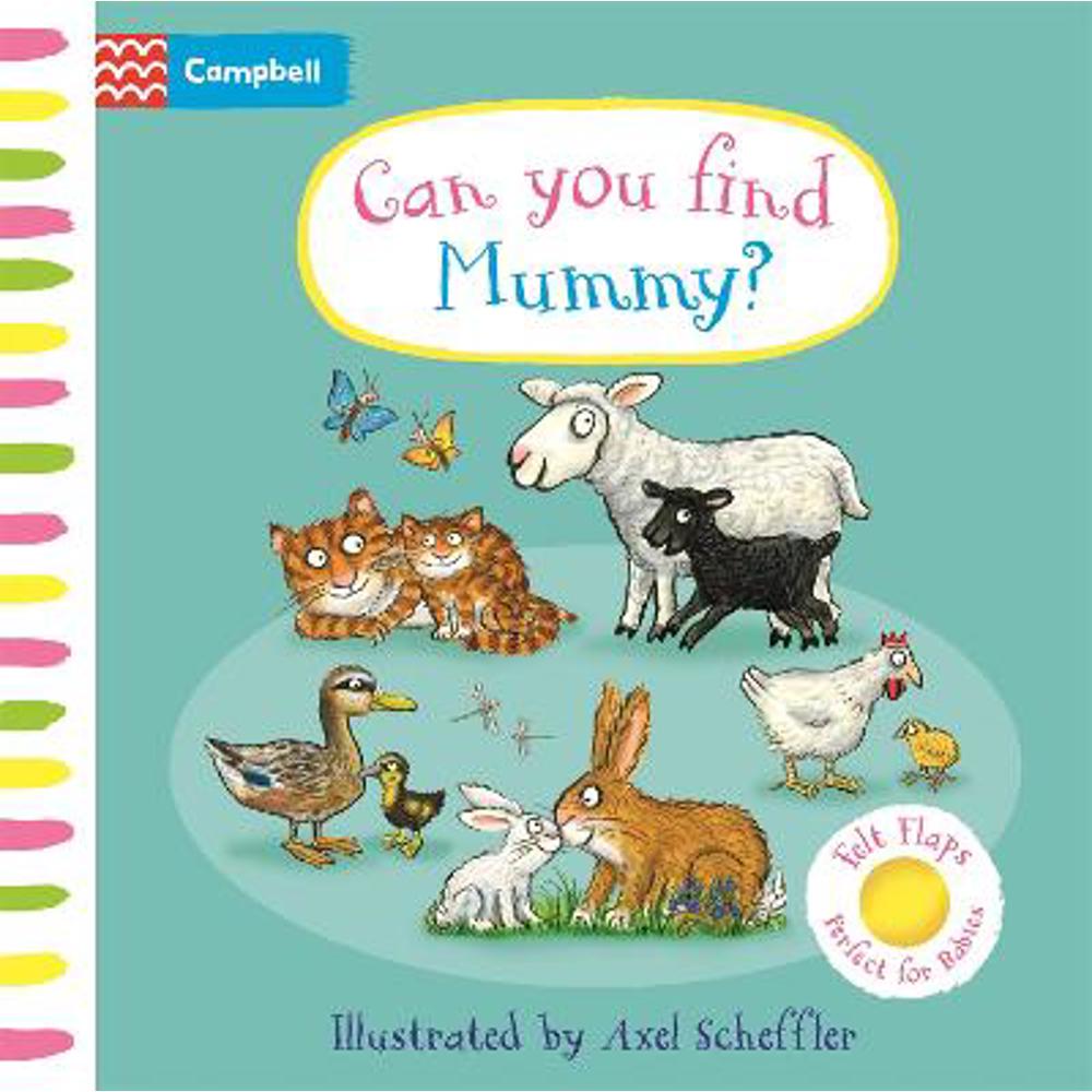 Can You Find Mummy?: A soft flaps book perfect for babies - Campbell Books